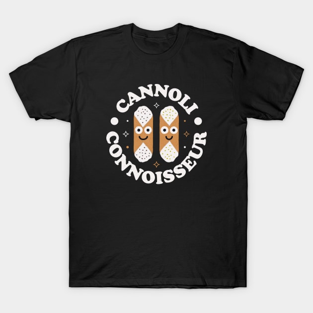 Cannoli Connoisseur - Funny Cannoli Lover T-Shirt by Tom Thornton